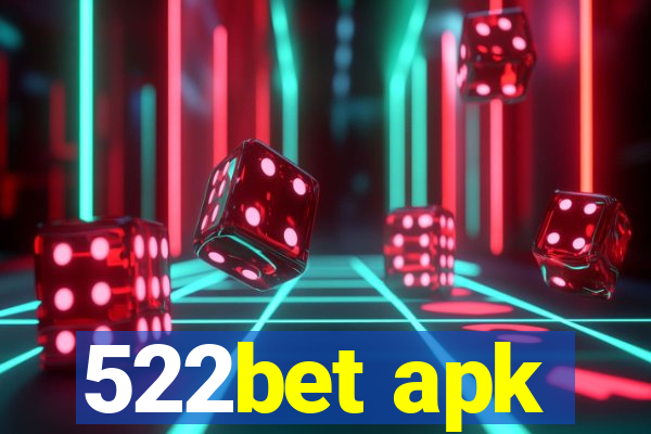 522bet apk